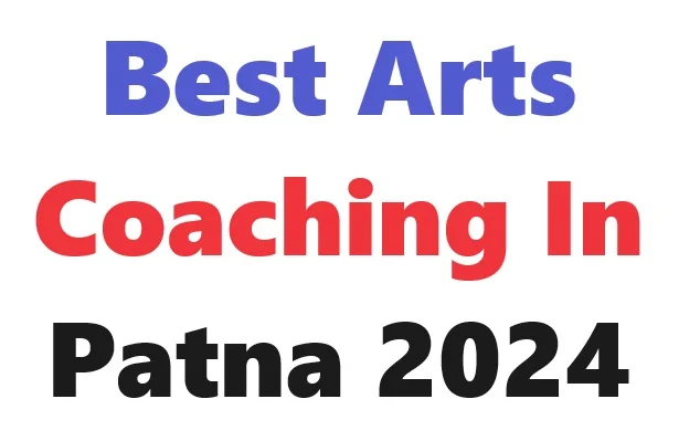 Best Arts Coaching in Patna 2024