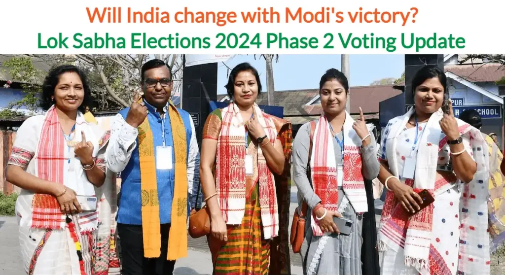 Lok Sabha Elections Voting Update (General election Phase 2-2024) 3 Lok Sabha Elections 2024 Phase 2 Voting Update (Will India change with Modi's victory)