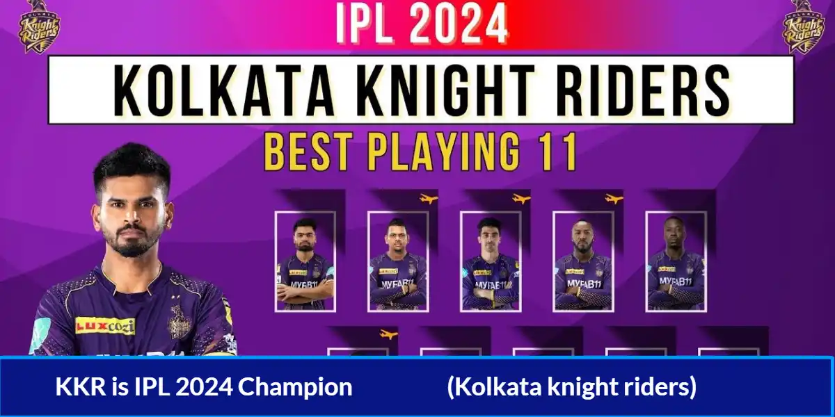 Will KKR win IPL Final 2024? (Kolkata knight riders)