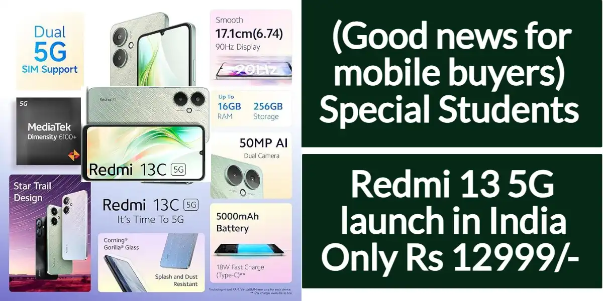 Nutan Charcha 72 Redmi 13 5G launch in India Only Rs 12999/- (Good news for mobile buyers)